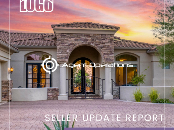 How To Show Sellers Their Property Is Being Marketed To The Fullest - Agent Operations - Agent Operations Marketing - Real Estate Marketing - Marketing for Real Estate